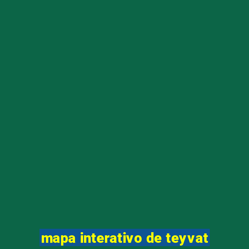 mapa interativo de teyvat